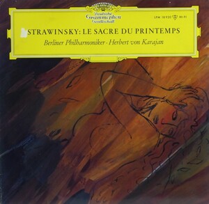 独LP Herbert Von Karajan, Berliner Philharmoniker Igor Stravinsky Le Sacre Du Printemps 138920 Deutsche Grammophon /00260 Herbert von Karajan - Le sacre